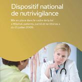 La nutrivigilance : un nouveau dispositif de sécurité sanitaire. Publié le 21/01/11